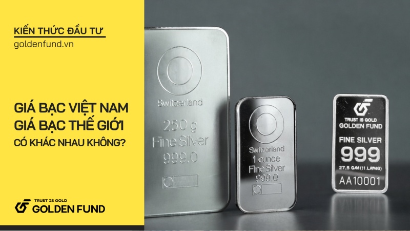 Giá bạc Việt Nam khác gì giá quốc tế?