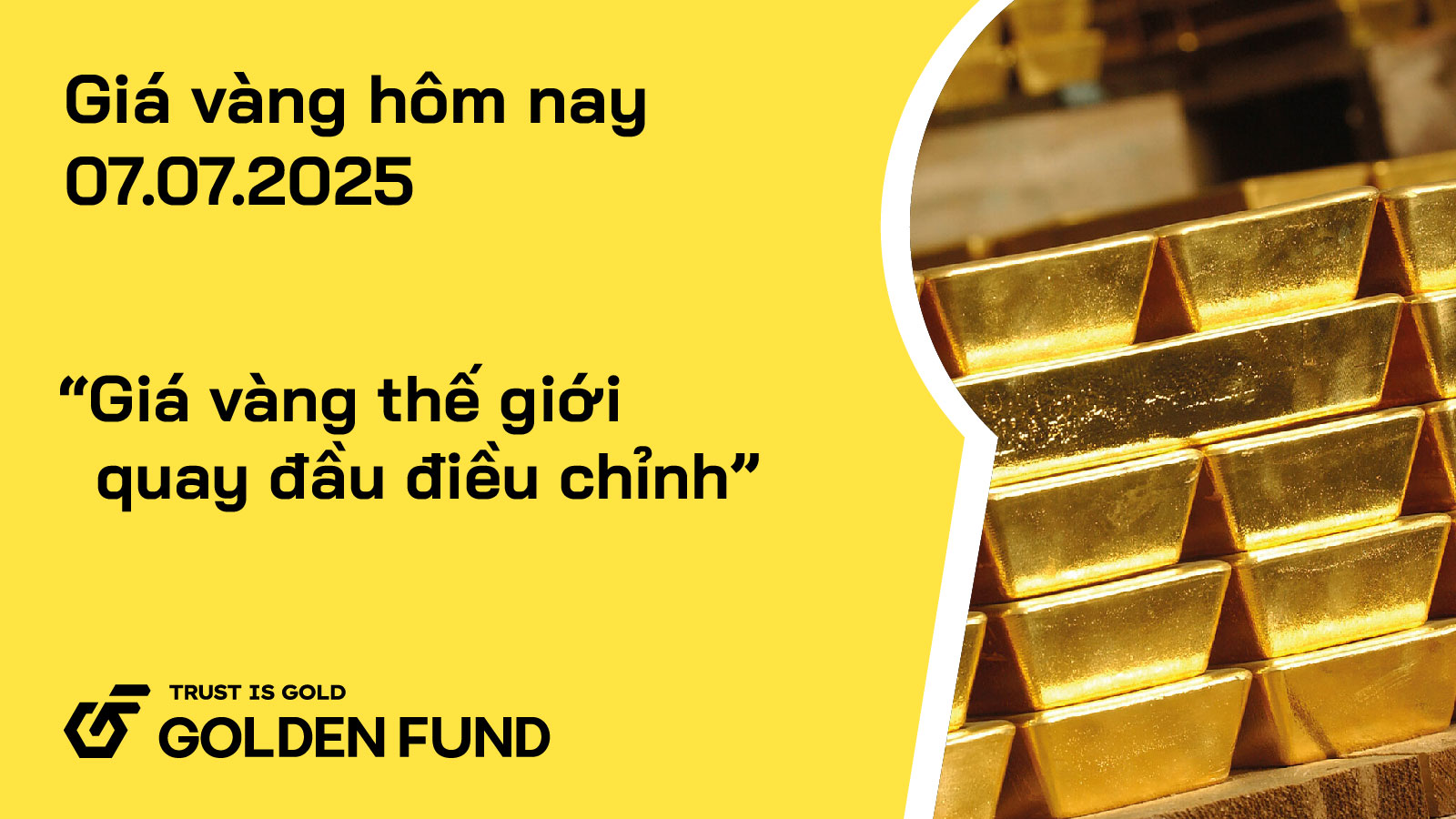 Giá vàng thế giới và trong nước quay đầu điều chỉnh