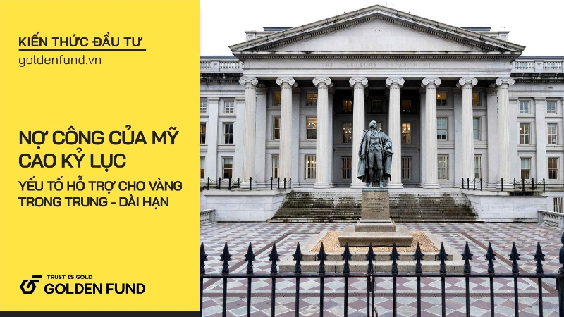 Thâm hụt ngân sách Mỹ kỷ lục có phải động lực dài hạn cho giá vàng?