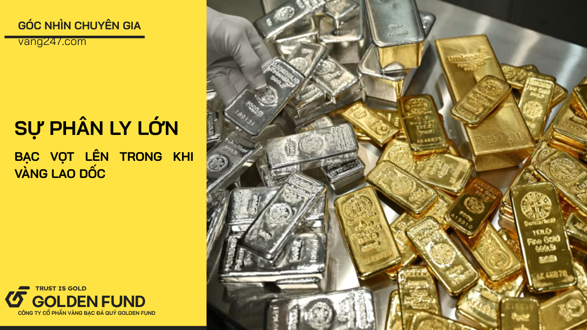 Sự phân ly lớn: Bạc vọt lên trong khi vàng lao dốc